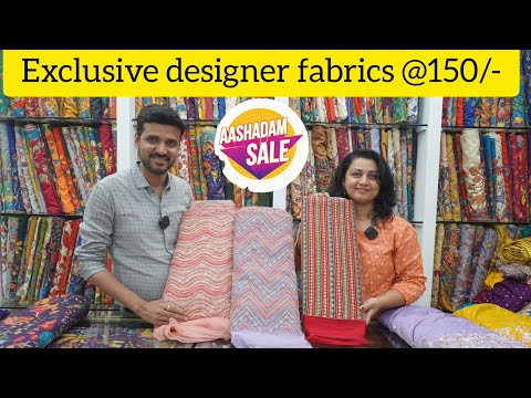 exclusive designer fabrics @150 in ashadam sale