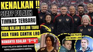 Kenalkan !! Inilah Staff Pelatih Timnas Terbaru 2026 ! Ada yang cantik
