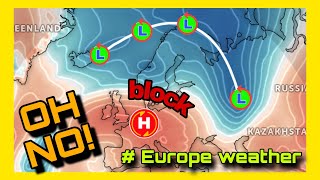 EUROPE WEATHER | Snow or a high-pressure block? EUROPE WEATHER FORECAST