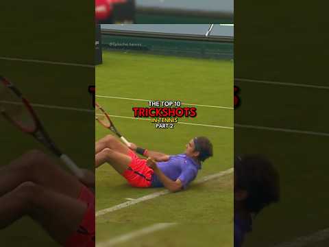 Top 10 trickshots in Tennis | Part 2