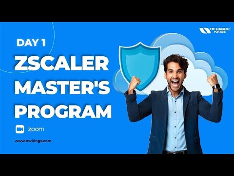 Day 1- Zscaler Training | Enroll Now