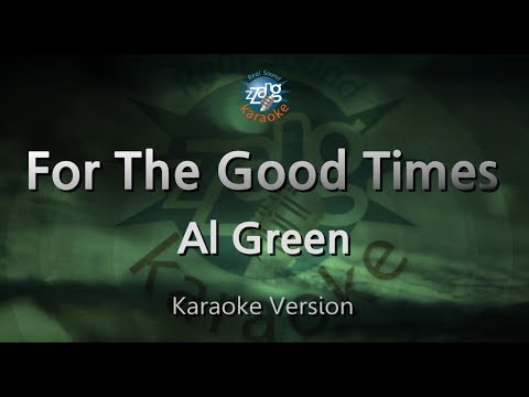 Al Green-For The Good Times (Karaoke Version)