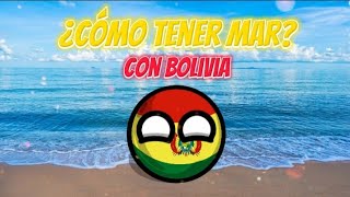 ¿cómo tener mar con Bolivia? #humor  #polandball #bolivia #chile
