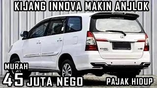 HARGA MOBIL TOYOTA KIJANG INNOVA BEKAS HANYA 45 JUTA BURUAN DI BELI BOSS