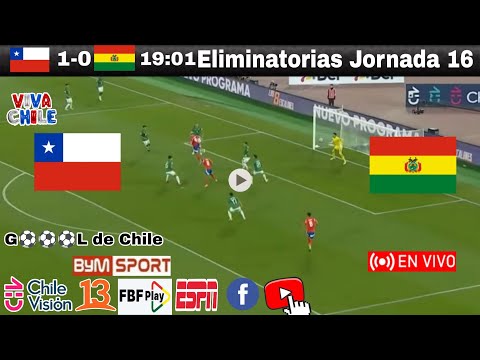Chile vs. Bolivia en vivo, donde ver, a que hora juega Chile vs. Bolivia Eliminatorias 2025