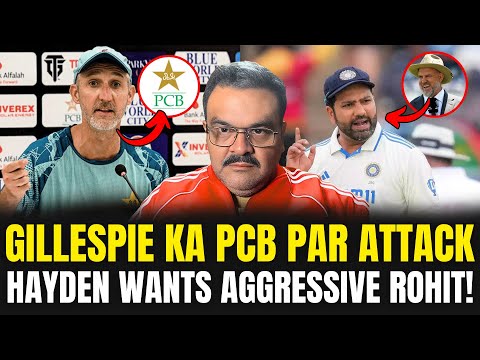 Gillespie Comes Hard On PCB - Why He Quits | Hayden Wants Rohit To Be Aggressive