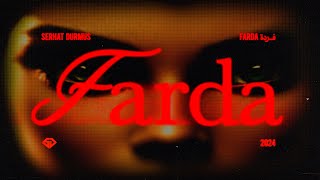 Serhat Durmus - FARDA (Official Audio)