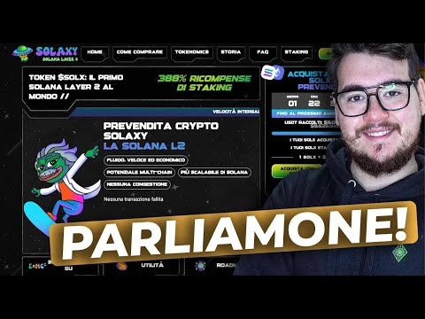 Solaxy.io 22 MILIONI RACCOLTI! - PARLIAMONE