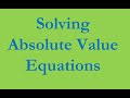Solving Absolute Value Equations Challenge