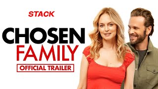 Chosen Family | Trailer | STACK
