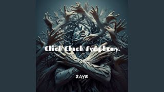 'Click Clack Symphony.'
