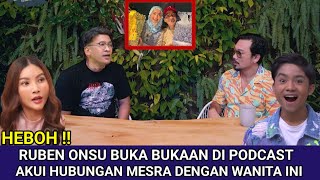 Betrand Syok, Ruben Akui Menjalin Hubungan Mesra Dengan wanita ini