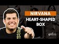 Videoaula Heart-Shaped Box (aula de guitarra)
