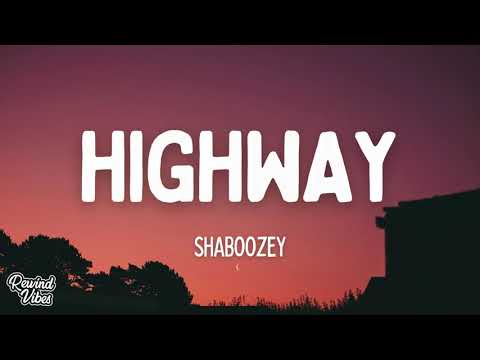 Shaboozey - Highway (Lyrics)