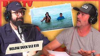 Your Husband's Right There | Below Deck S12 E10