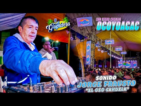 ¡UNA NOCHE DE PURAS CUMBIAS FRAUSTOSAS! JORGE FRAUSTO "EL OSO CANDELA" | SAN PEDRO CHOLULA OCOYOACAC