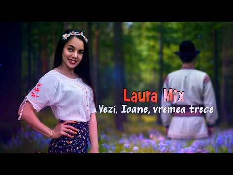 Laura Mix - Vezi, Ioane, vremea trece (Official Audio)