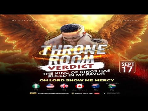 OH LORD SHOW ME MERCY//THRONE ROOM VERDICT [DAY 3] || NSPPD || 17TH SEPTEMBER 2025