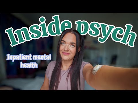Inside Psych: Inpatient for Mental Heath Admissions
