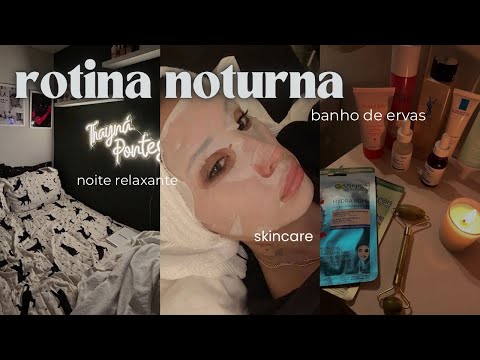 ROTINA NOTURNA *banho energético, skincare, cuidados com o cabelo e fofoca*