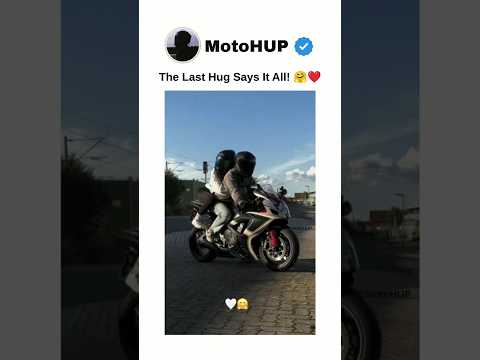 The Last Hug Says It All! ❤️ #motolife #motorcycle #bikergirl #motoshorts #bike #bikelover #shorts