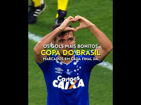 Os Gols mais Bonitos marcados em Cada Final da Copa do Brasil | parte 1