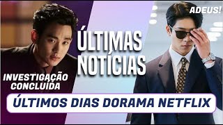 Últimos dias! Doramas incríveis saindo da Netflix! Investigação Soo Hyun e comedia romantic com Lisa