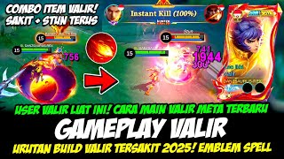 CARA MAIN VALIR SAKIT + STUN TERUS❗EMBLEM & BUILD VALIR TERSAKIT 2025❗GAMEPLAY VALIR SAINT SEIYA