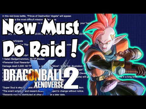 Xenoverse 2 New Must Do Raid Rewards & Details