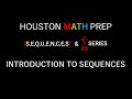 Exploring the Basics of Sequences and Series