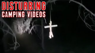 Disturbing Camping Videos