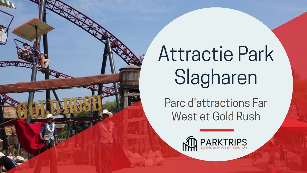 Slagharen - Visite du parc d'attractions, sa montagne russe Gold Rush et son ambiance de Western
