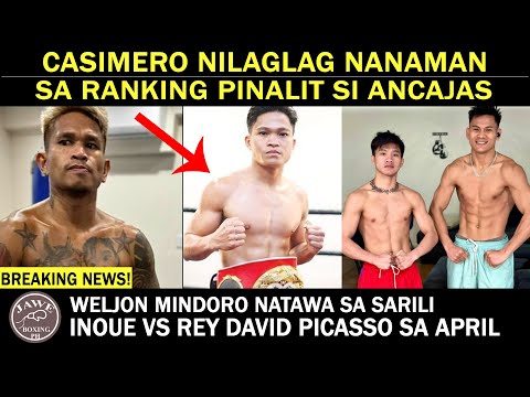 CASIMERO Nilaglag Nanaman Sa Ranking Ipinalit Si Jerwin Ancajas, Inoue Vs Picasso Sa April