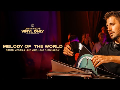 Dimitri Vegas & Like Mike, Loic D, Ronald-V - Melody Of The World [Live At Tomorrowland]