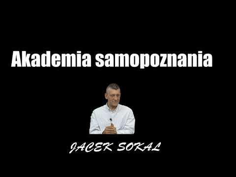 Akademia samopoznania - Jacek Sokal