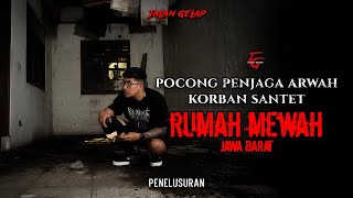 SOSOK POCONG HADIR DI PENELUSURAN KAMI!!!