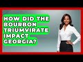 Bourbon Triumvirate in Georgia History