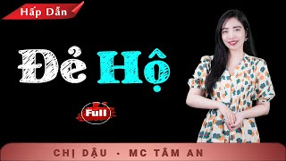 [ĐỜI] Truyện Tâm Sự Thầm Kín - Đẻ Hộ - Nghe Tâm An đọc truyện chữa lành tổn thương xoá bỏ nỗi buồn