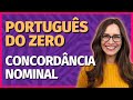 Regras de Concordância Nominal