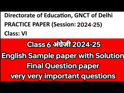 class 6 English sample paper 2024-25 Final term/English practice paper कक्षा 6  #Englishsamplepaper