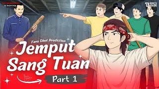 Jemput Sang Tuan PART 1 - Dhot Design