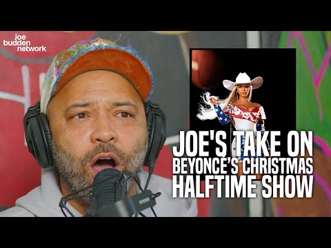 Joe's Interesting Take on Beyoncé’s Christmas Halftime Show