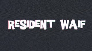 'Resident Waif' - Short Film