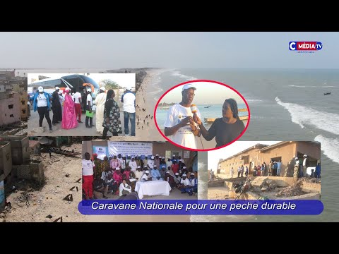 La Caravane nationale pour une pêche durable à pointe Sarene a permis à MBACKE SECK, membre de la co