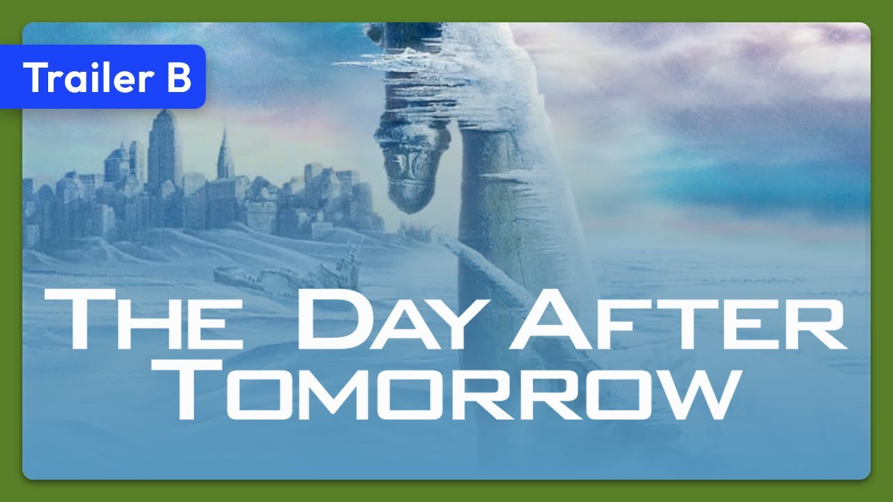 The Day After Tomorrow Trailer thumbnail