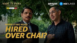 How Titan Hired a Marketing Genius | Made In India: A Titan Story | Amazon MX Player