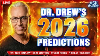 Dr. Drew's 2026 Predictions (And Faves From 2025) In The Last Live Show Of The Year – Ask Dr. Drew