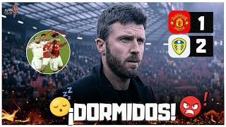 🤬 SIGUEN DE PARÓN | Manchester United 1 - 2 Leeds | #premierleague