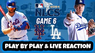 New York Mets vs Los Angeles Dodgers Live Reaction | NLCS | GAME 6 | 10/20/24 | Mets vs Dodgers