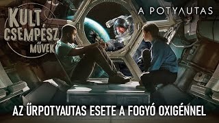 Az űrpotyautas esete a fogyó oxigénnel | FILMFALÓ űrdramatizált | A potyautas
